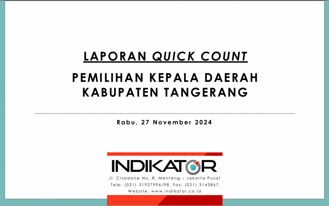 Rilis Quick Count Indikator Pilbup Tangerang